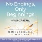 No Endings Only Beginnings