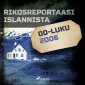 Rikosreportaasi Islannista 2006