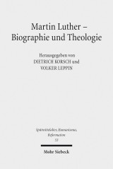 Martin Luther - Biographie und Theologie