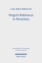 Origen's References to Heracleon