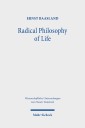 Radical Philosophy of Life