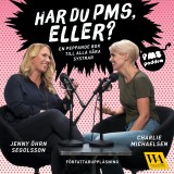 Har du PMS, eller?