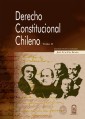 Derecho Constitucional chileno. Tomo II