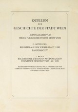 Regesten der Urkunden aus dem Archiv des Wiener Bürgerspitals 1401-1530