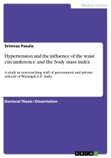 Hypertension and the influence of the waist circumference and the body mass index