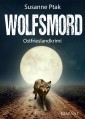 Wolfsmord. Ostfrieslandkrimi