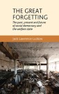 The great forgetting