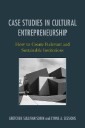 Case Studies in Cultural Entrepreneurship