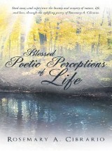 Blessed Poetic Perceptions of Life