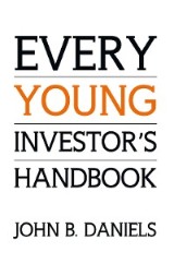 Every Young Investor'S Handbook