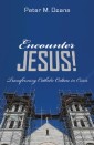 Encounter Jesus!