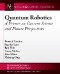 Quantum Robotics