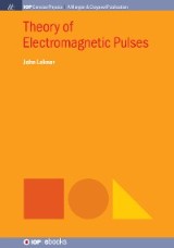 Theory of Electromagnetic Pulses