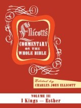 Ellicott's Commentary on the Whole Bible Volume III