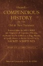 A Compendious History of the Old and New Testament