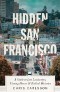 Hidden San Francisco