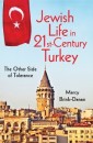 Jewish Life in Twenty-First-Century Turkey