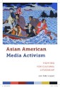 Asian American Media Activism