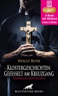 Klostergeschichten: Gefesselt am Kreuzgang | Erotische Geschichte