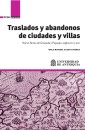 Traslados y abandonos de ciudades y villas