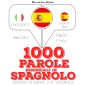 1000 parole essenziali in Spagnolo