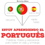 Estoy aprendiendo el portugués