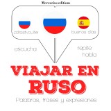 Viajar en ruso