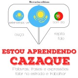 Estou aprendendo cazaque