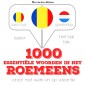 1000 essentiële woorden in het Roemeens