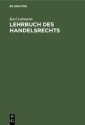 Lehrbuch des Handelsrechts