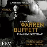 Warren Buffett - Der Jahrhundertkapitalist