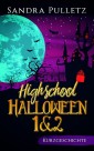 Highschool Halloween 1+2