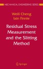 Residual Stress Measurement and the Slitting Method