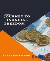 JOURNEY TO FINANCIAL FREEDOM