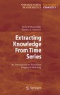 Extracting Knowledge From Time Series