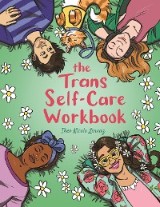 The Trans Self-Care Workbook