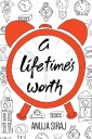 A Lifetime's Worth