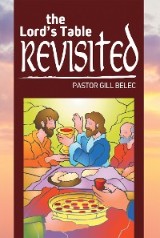 The Lord's Table Revisited