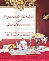 Scriptures for Holidays and Special Occasions