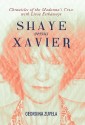 Shaye Versus Xavier