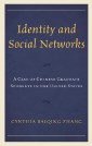 Identity and Social Networks
