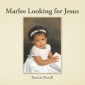 Marlee Looking for Jesus