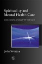Spirituality and Mental Health Care