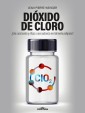 Dióxido de Cloro