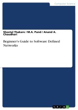 Beginner's Guide to Software Defined Networks