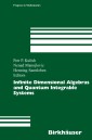 Infinite Dimensional Algebras and Quantum Integrable Systems