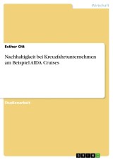 Nachhaltigkeit bei Kreuzfahrtunternehmen am Beispiel AIDA Cruises