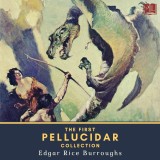 The First Pellucidar Collection
