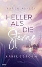 April & Storm - Heller als die Sterne