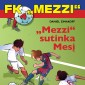 FK "Mezzi" 4. "Mezzi" sutinka Mesi